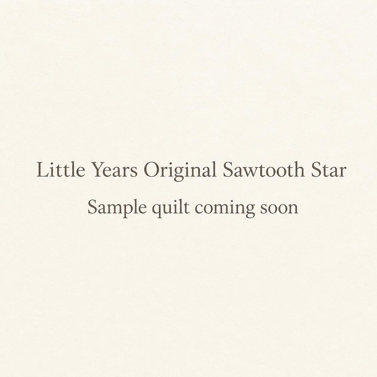 Original Sawtooth Star Memory Quilt